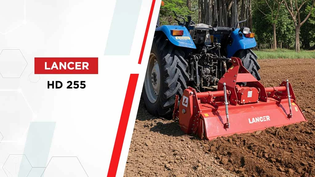 Popular 8 Feet Rotavators in India- Lancer HD 255