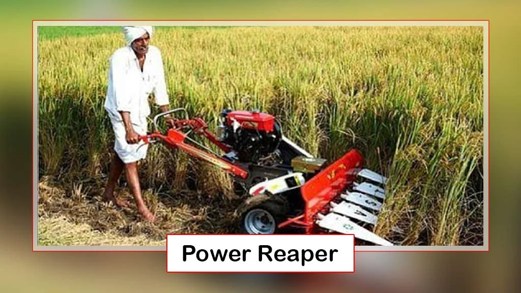 Top Agricultural Tools - Power reaper