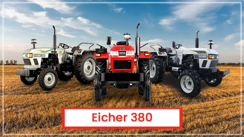 Top Eicher Tractor Models - Eicher 380  