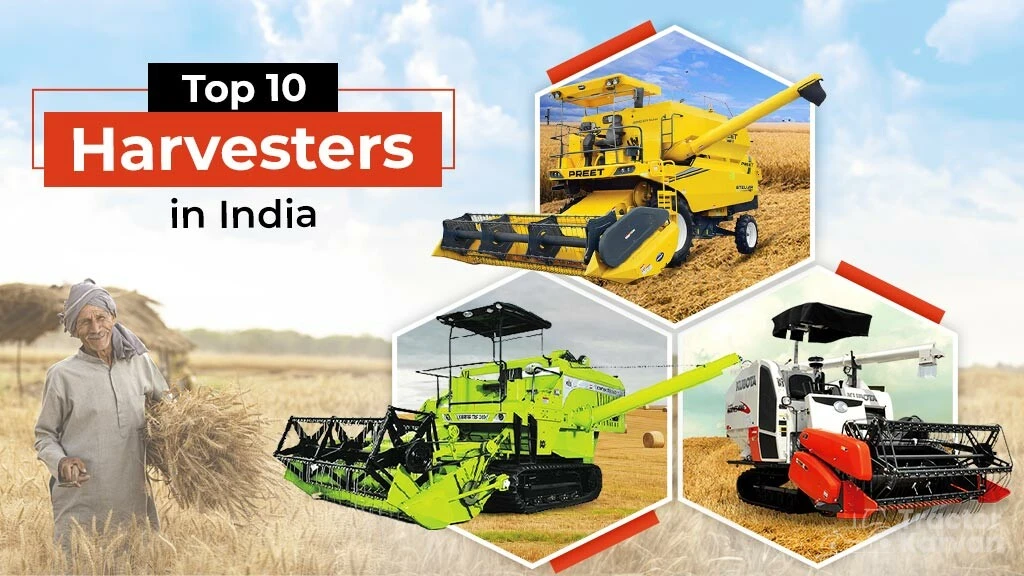 List of Top 10 Harvesters for Cutting Crops in India in 2023