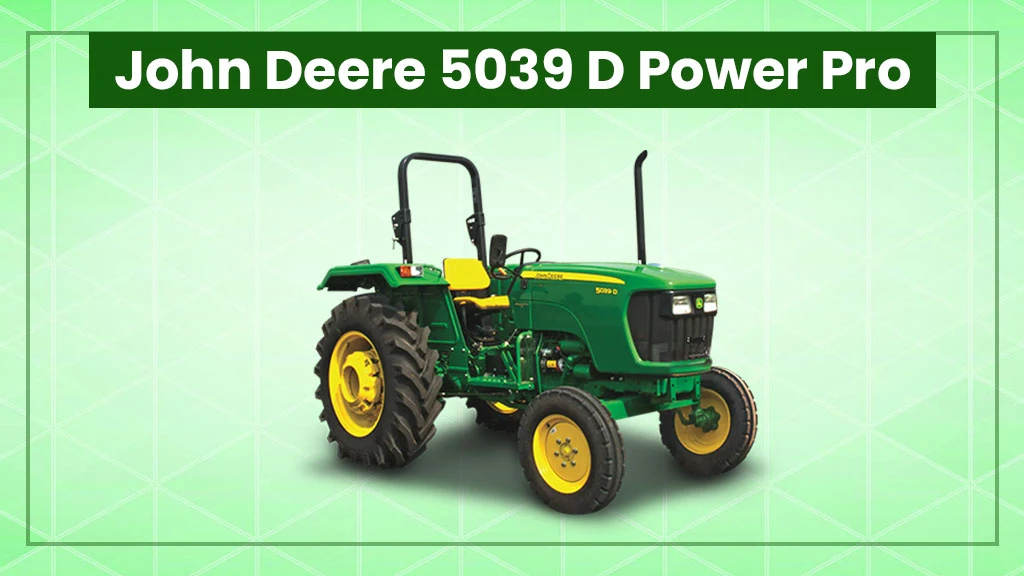John Deere D Series - John Deere 5039 D Power Pro