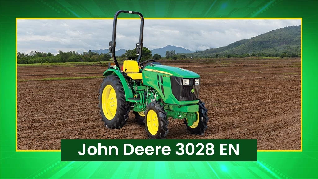 Top John Deere Tractors - John Deere 3028 EN