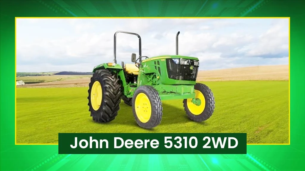 Top John Deere Tractors - John Deere 5310