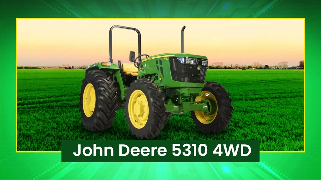 Top John Deere Tractors - John Deere 5310 4X4