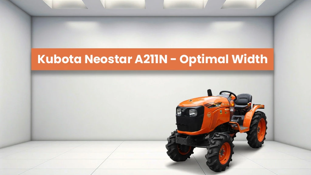 Top Kubota Tractors - Kubota Neostar A211N - Optimal Width