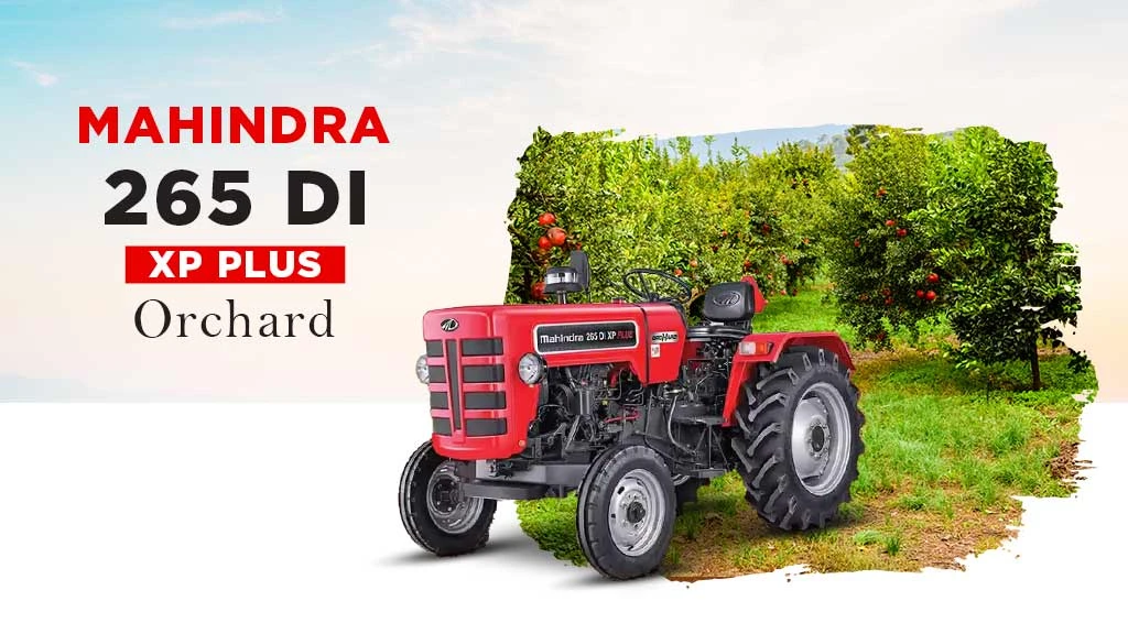 Top Mahindra Mini Tractors in India - Mahindra 265 DI XP Plus Orchard