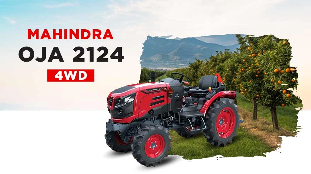 Top Mahindra Mini Tractors in India - Mahindra OJA 2124 4WD