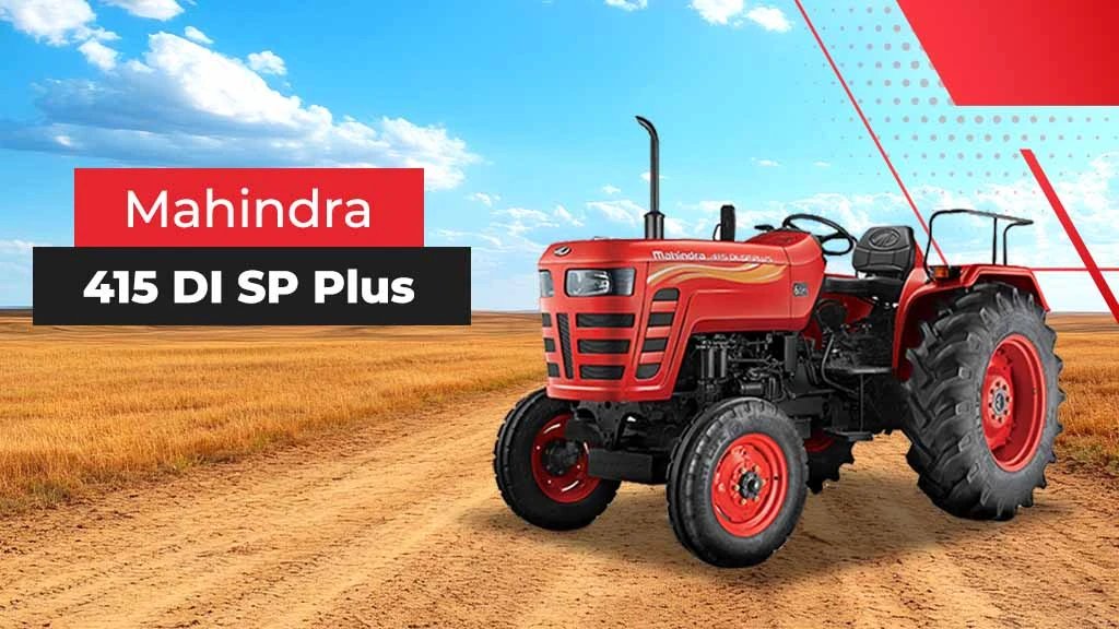 Top Mahindra SP Plus Series Tractors - Mahindra 415 DI SP Plus