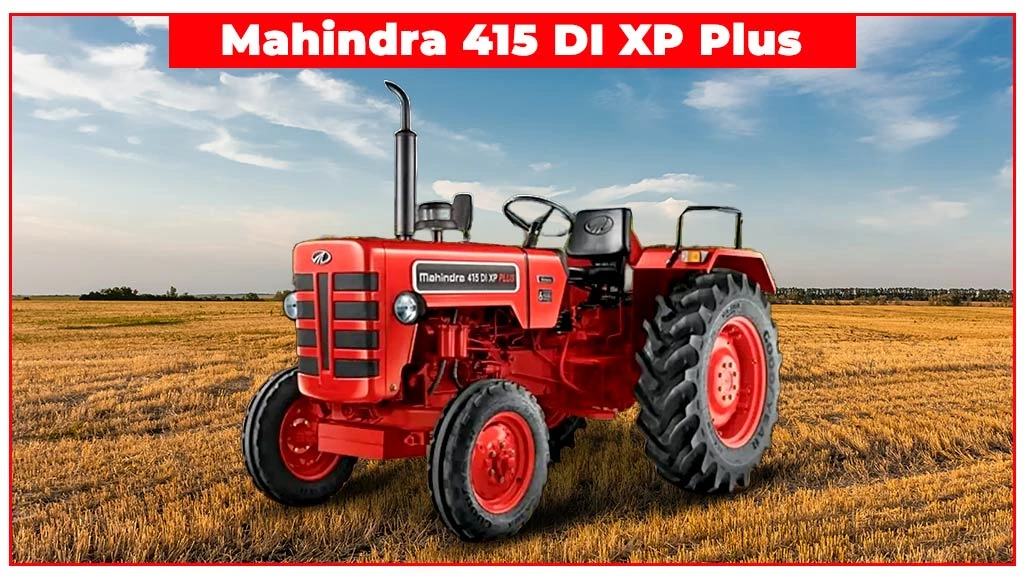 Top XP Plus Series Tractors - Mahindra 415 DI XP Plus