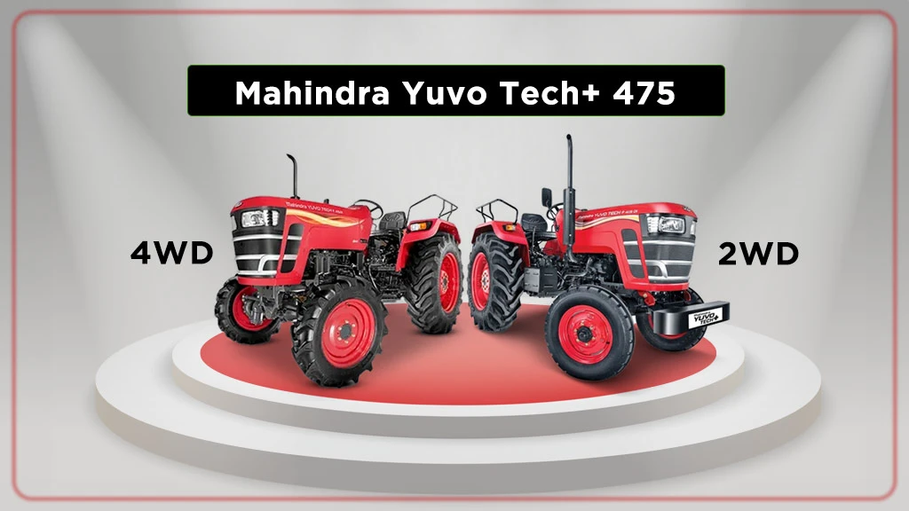 Mahindra Yuvo Tech+ Series Tractors - Mahindra Yuvo Tech+ 475