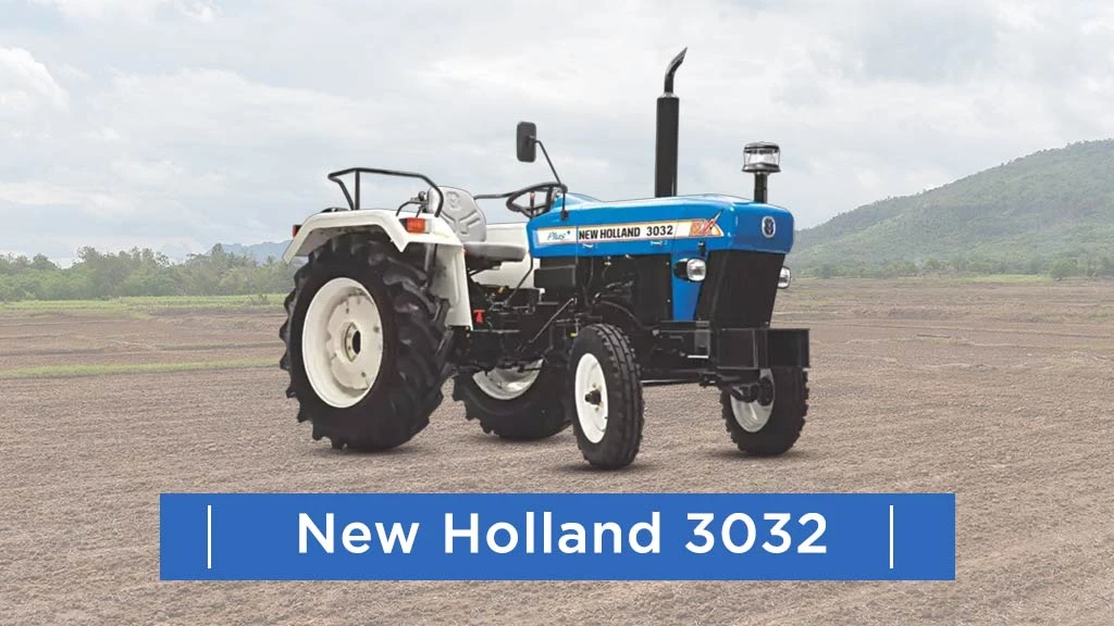 Top New Holland Tractors - New Holland 3032