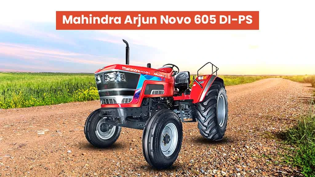 Mahindra Novo Series Tractor - Mahindra Arjun Novo 605 DI-PS