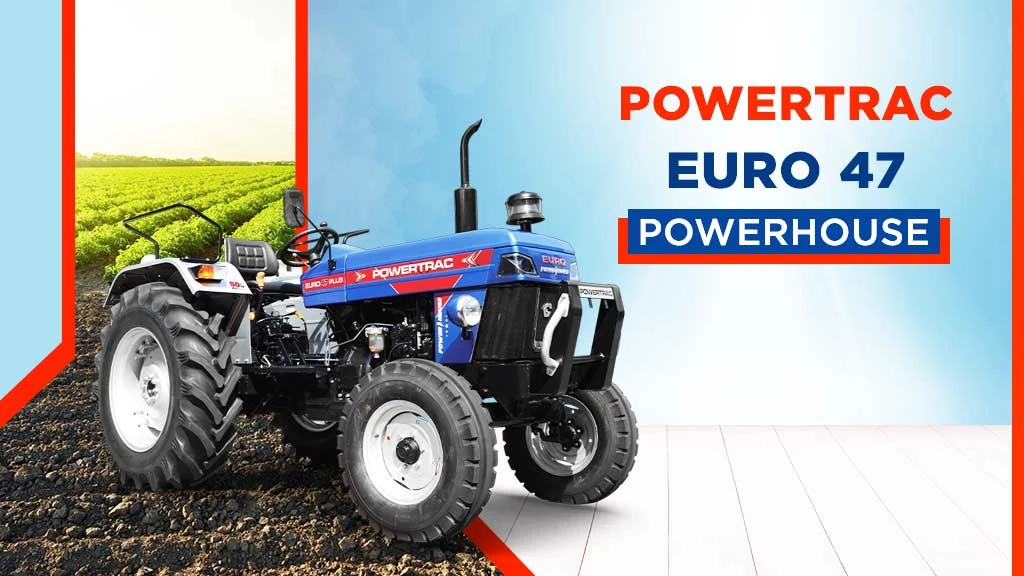 Powertrac Powerhouse Series- Powertrac Euro 47 Powerhouse