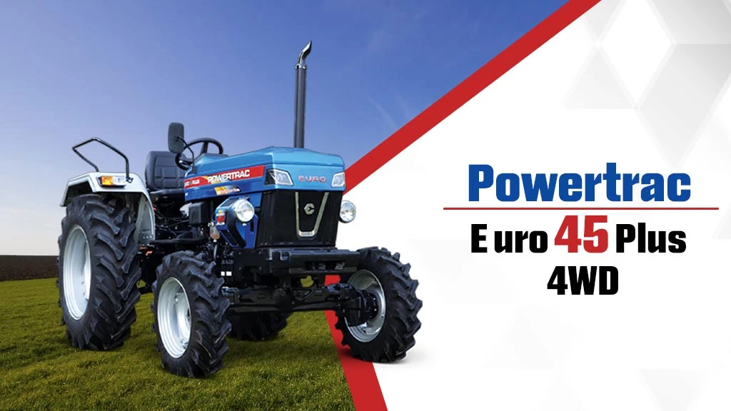 Top Powertrac Tractors - Powertrac Euro 45 Plus 4WD