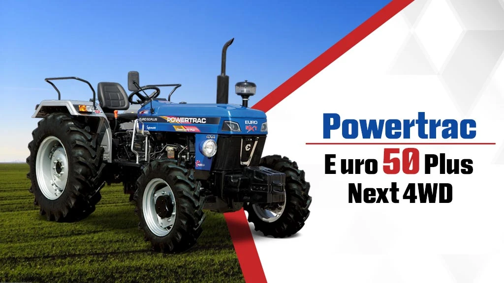 Top Powertrac Tractors - Powertrac Euro 50 Plus Next 4WD