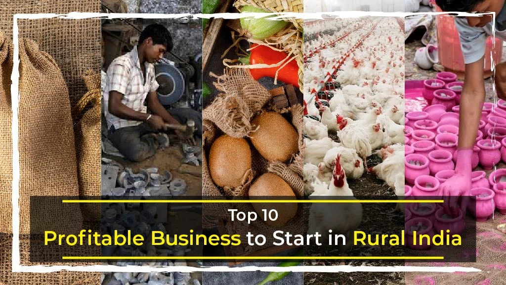 Top 10 Profitable Businesses to Start in Rural India