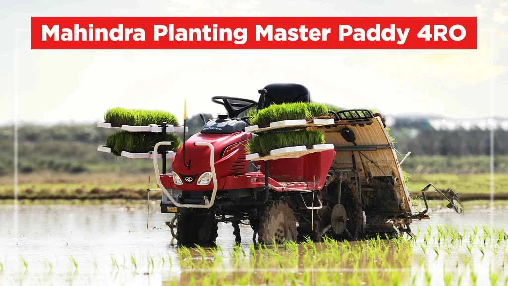 Top Rice Transplanters-Mahindra Planting Master Paddy 4RO