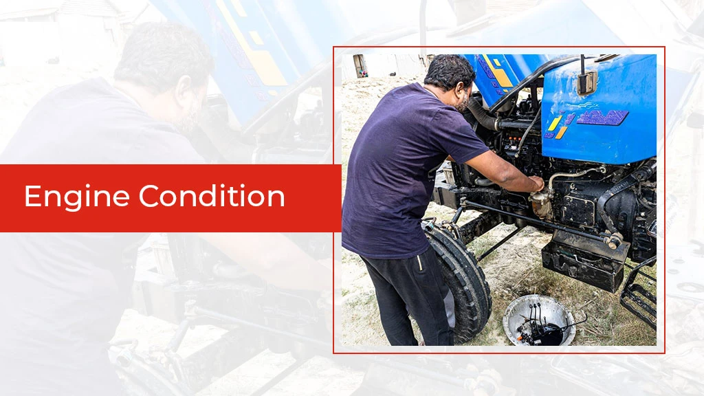 Inspecting a used tractor - engine condition