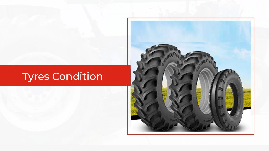 Inspecting a used tractor - tyres condition