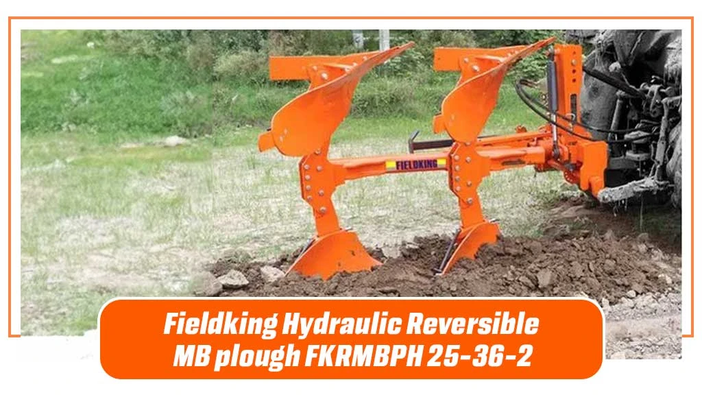 Top Plough - Fieldking Hydraulic Reversible MB plough FKRMBPH 25-36-2 