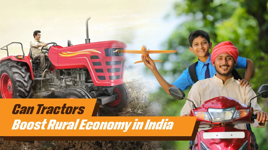 Can Tractors Boost Rural Economy in India