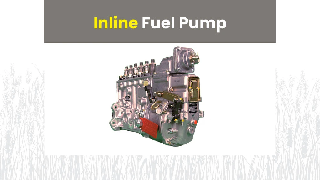 Fuel Pump Types - Inline