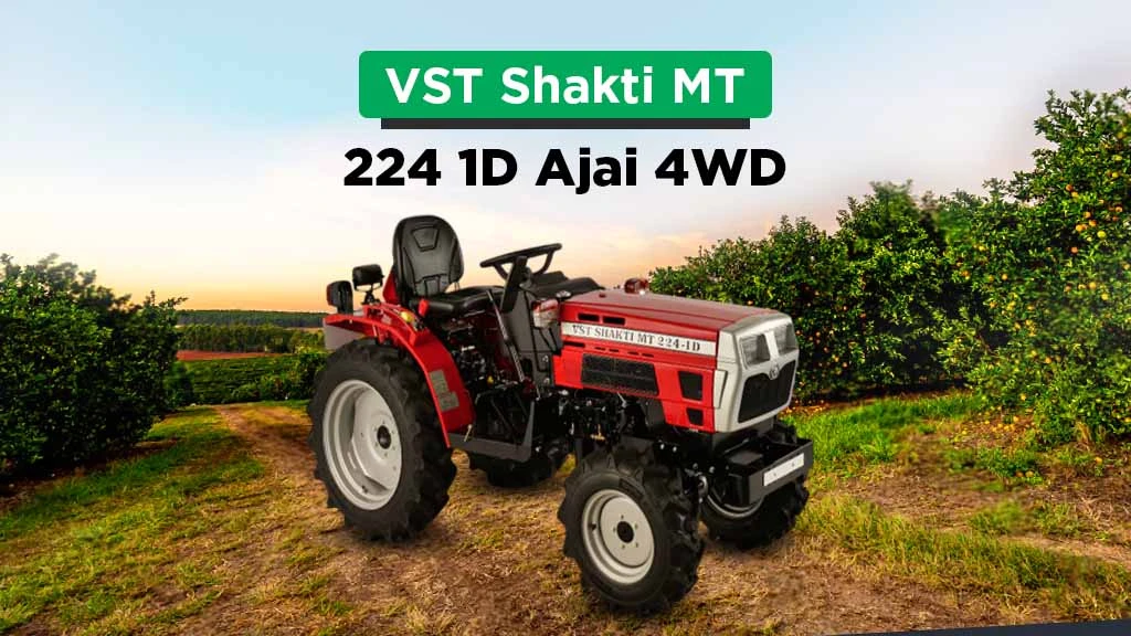 Top VST Classic Series tractors - VST Shakti MT 224 1D Ajai 4WD