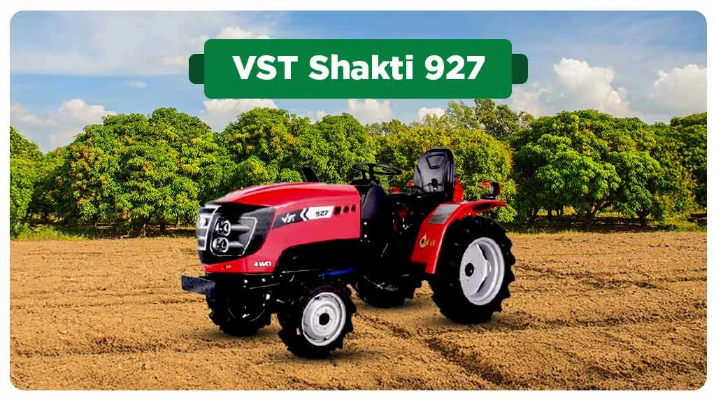 VST Shakti 9 Series Tractors - VST Shakti 927