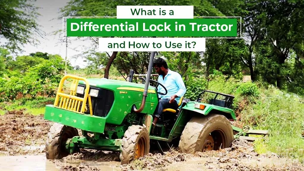 What is a Differential Lock in Tractor and How to Use it?