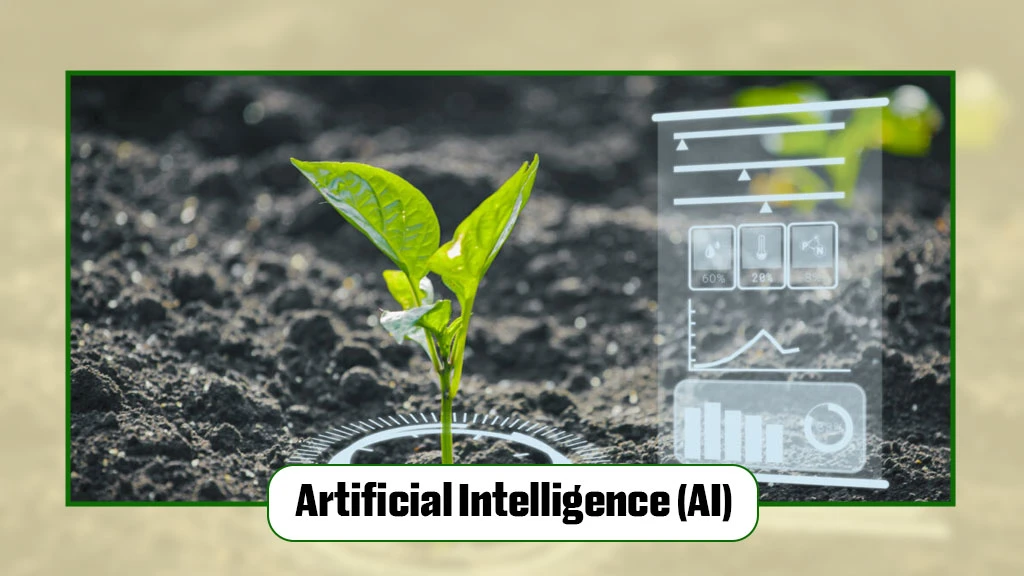 Types Of Technologies in Digital Farming - Artificial Intelligence (AI)