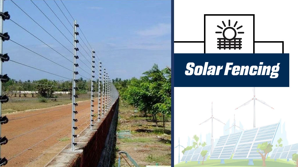 Applications Of Solar Energy - Solar Fencing