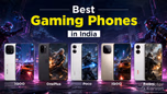 5 Best Gaming Phones in India 2026 Article