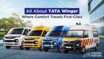 All About Tata Winger: Where Comfort Travels First-Class Article