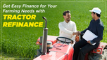 Get Easy Finance for Your Farming Needs with Tractor Refinance Article Get Easy Finance for Your Farming Needs with Tractor Refinance Article