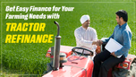 Get Easy Finance for Your Farming Needs with Tractor Refinance Article