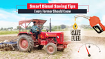 Smart Diesel Saving Tips Every Farmer Should Know Article
