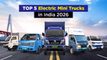 Top 5 Electric Mini Trucks in India 2026: Price, Range, and Payload Comparison Article