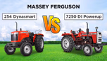 Massey Ferguson 254 Dynasmart vs Massey Ferguson 7250 DI Powerup: Best 50 HP Tractor For Farming Article