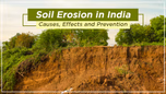 Soil Erosion in India: Causes, Effects and Prevention Article