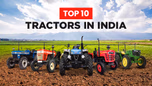 Top 10 Tractors in India: Price & Features Article Top 10 Tractors in India: Price & Features Article