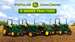 John Deere D Series: Offering Best of Versatility and Productivity Article