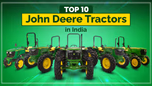 Top 10 John Deere Tractors in India Article Top 10 John Deere Tractors in India Article
