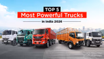 Top 5 Most Powerful Trucks in India 2026 Article