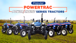 Powertrac Powerhouse Series: Tractors with Unmatched Power Article Powertrac Powerhouse Series: Tractors with Unmatched Power Article