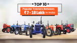 Top 10 Popular Tractors Between 7 - 10 Lakh in India Article Top 10 Popular Tractors Between 7 - 10 Lakh in India Article