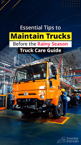 Essential Tips to Maintain Trucks Before the Rainy Season | Truck Care Guide Video