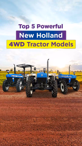 Top New Holland 4WD Tractor Models for Heavy Farming Video