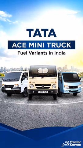 Tata Ace Mini Truck: Fuel Variants in India Video