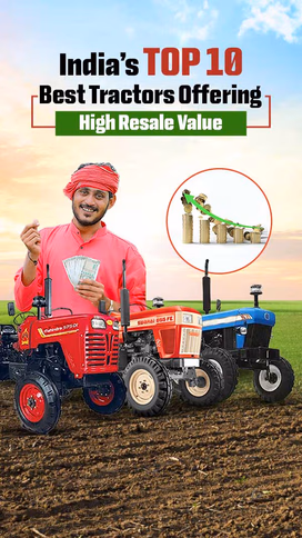 India’s 10 Best Tractors Offering High Resale Value Video