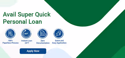 Avail Super Quick Personal Loan